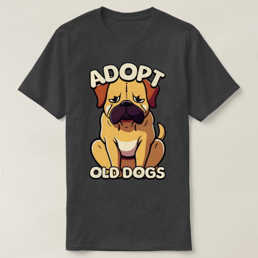 Adopteer oude honden Schattige oude hondentoon T-shirt (Design voorkant)