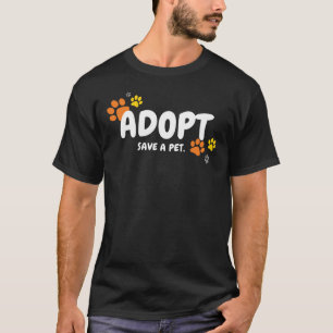 Adopteer, Red een Huisdier Hartverwarmende Redding T-shirt