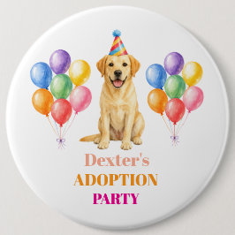 Adoptie Feestje Pakkedag Labrador Hond Huisdier Ronde Button 6,0 Cm