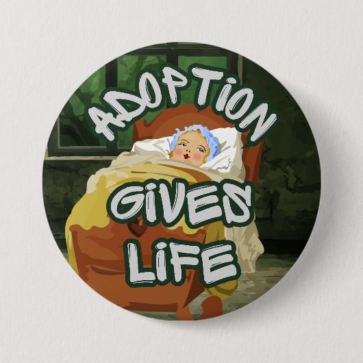 Adoptie Geeft Leven Ronde Button 7,6 Cm (Voorkant)