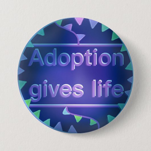 Adoptie Geeft Leven - Versie 2 Ronde Button 7,6 Cm (Voorkant)