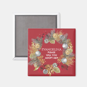 Adoptie GELIEVE ME TE ADOPTEREN Bonus Moeder Kerst Magneet
