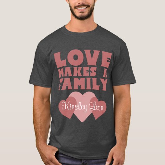 Adoptie Harten "Liefde maakt een gezin" Ouders T-shirt (Voorkant)