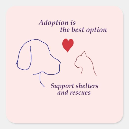 Adoptie is de beste optie vierkante sticker (Voorkant)