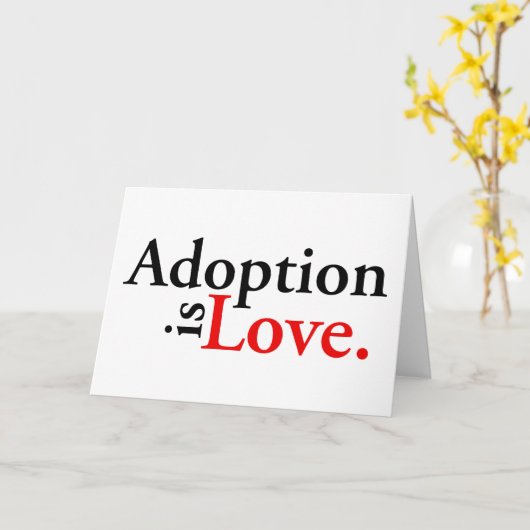 Adoptie is liefde kaart (Gele Bloem)