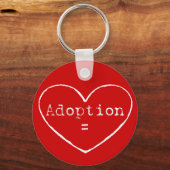 Adoptie = liefde in wit sleutelhanger (Voorkant)