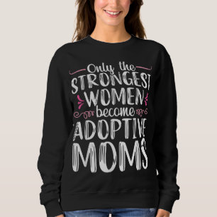 adoptie mam trots vrouwen citaat adoptietoestel vo trui