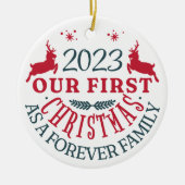 Adoptie "Onze eerste voor altijd familie kerst" Keramisch Ornament (Voorkant)