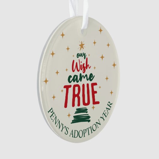 Adoptie "Onze wens kwam uit" Kerstmis Ornament (voorkant)