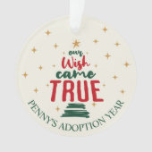 Adoptie "Onze wens kwam uit" Kerstmis Ornament (voorkant)