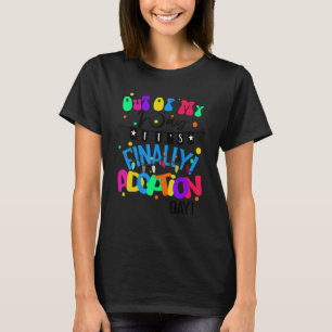 Adoptiedag eindelijk Het is Adoptiedag T-shirt