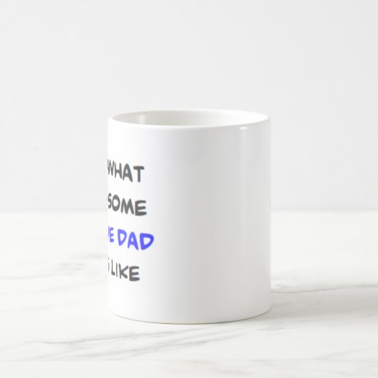 adoptievader , geweldige koffiemok (Center)