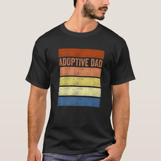 Adoption Announcement Day Dad Family   T-shirt (Voorkant)