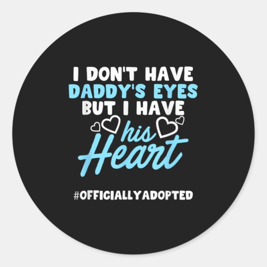 Adoption Announcement Day Family Dad Heart  Ronde Sticker (Voorkant)