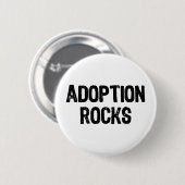Adoption Rocks Ronde Button 5,7 Cm (Voorkant /achterkant)