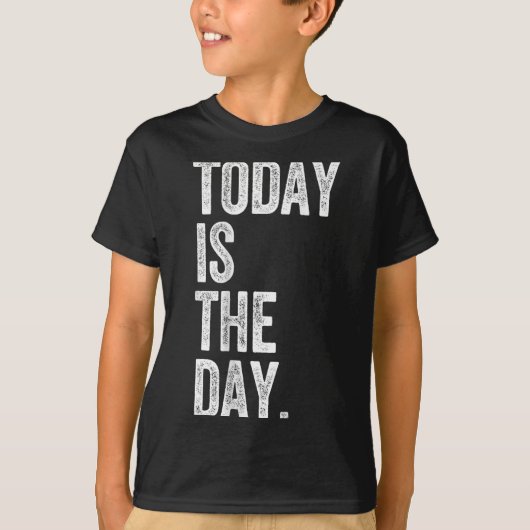 Adoption Shirt Today Is The Day Celebration Gotcha (Voorkant)