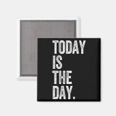 Adoption Shirt Today Is The Day Celebration Gotcha Magneet (Voorkant / Achterkant)