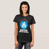 Adoption Symbol idea for Adopting Children Family T-shirt (Voorkant volledig)