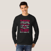Adoptive Children Sayings Fom Adoption & Adopted K T-shirt (Voorkant volledig)