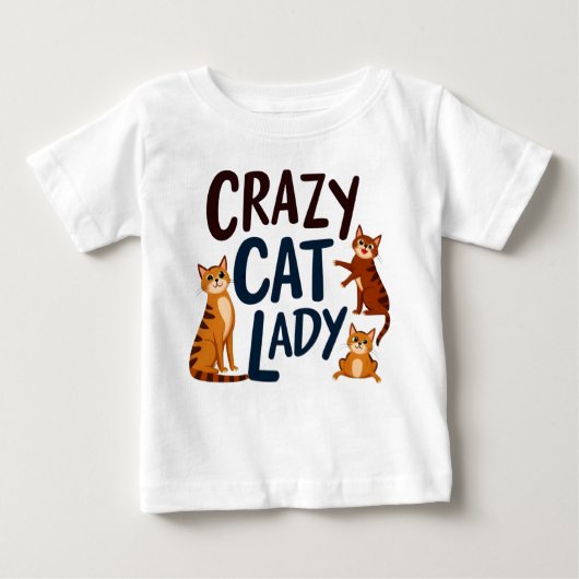 Adorable Baby T-shirt – Crazy Cat Lady met brutale (Voorkant)