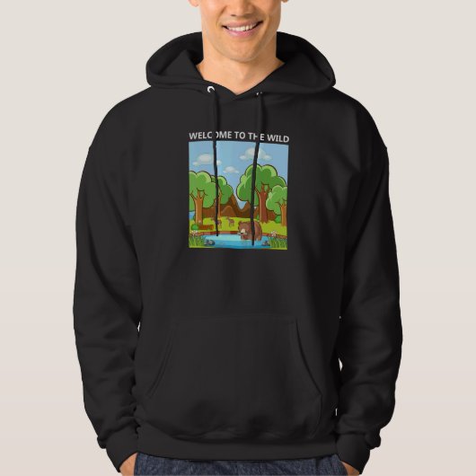 Adorable Cute Welcome to the Wild Nature Hoodie (Voorkant)