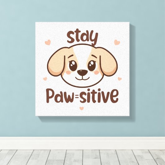Adorable Dog Lover Optimist Quote Canvas Afdruk (Insitu (Houten vloer))