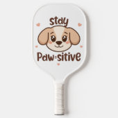 Adorable Dog Lover Optimist Quote Pickleball Paddle (Voorkant)
