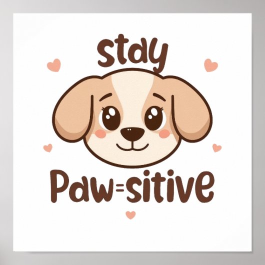 Adorable Dog Lover Optimist Quote Poster (Voorkant)