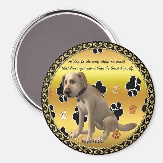 Adorable dog sitting with a cute fun quote magneet (Voorkant / Achterkant)