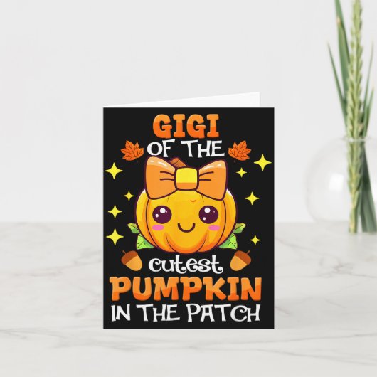 Adorable Gigi Of The Cutest Pumpkin In The Patch  Kaart (Voorkant)