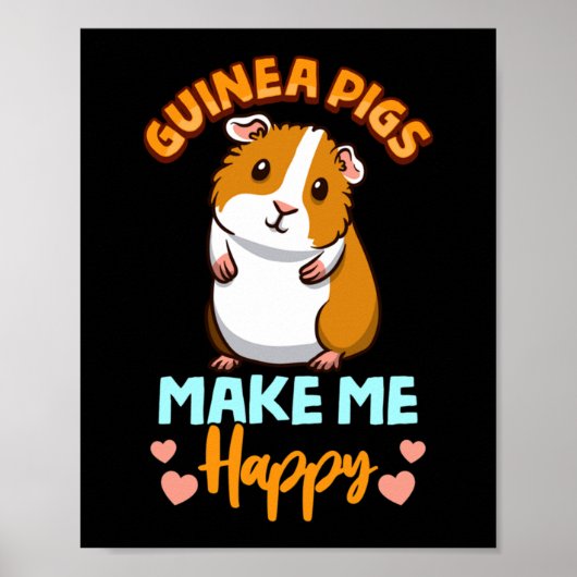 Adorable Guinea Pigs Make Me Happy Poster (Voorkant)