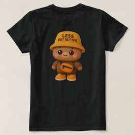 Adorable "Less But Better" Bear Tee T-shirt