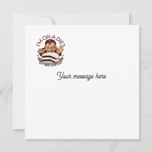Adorables Funny, ik zit op een dieet, maar ik moet (Achterkant)