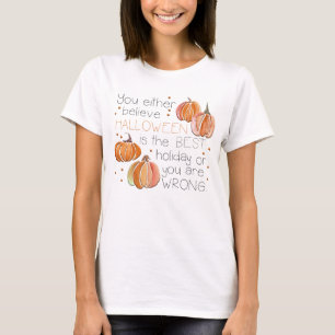 Adorables Halloween Je gelooft ook T-Shirt