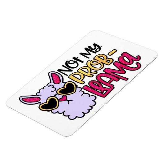 Adorables Llama Love not My Probllama Magnet Magneet (Linkerzijde)