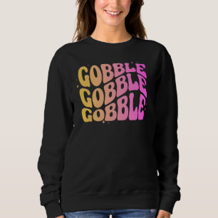 Adorables Thanksgiving Gobble Gobble Gobble Trui