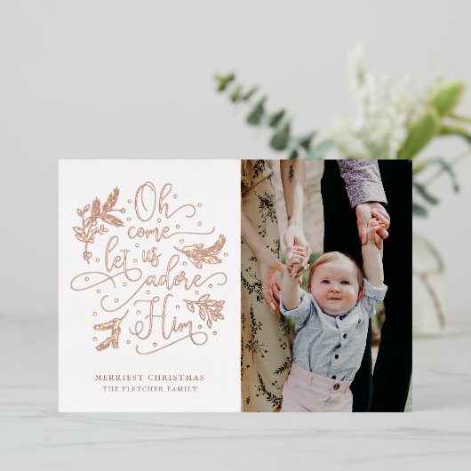 Adore Him Photo Roos Gold Folie Feestdagenkaart (Staand Voorkant)