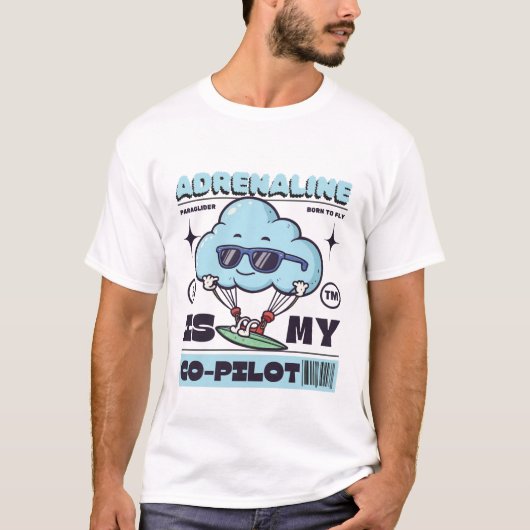 Adrenaline is mijn copiloot t-shirt (Voorkant)