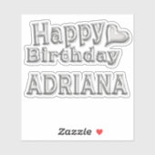 Adriana Happy Birthday silver Aufkleber Sticker (Vel)