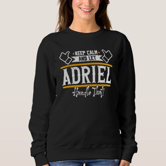 Adriel Blijf kalm en laat Adriel dat afhandelen Trui (Voorkant)