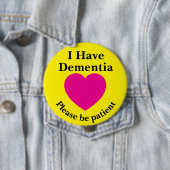 Adult 4 inch "I Have Dementia" Button  (In situ)