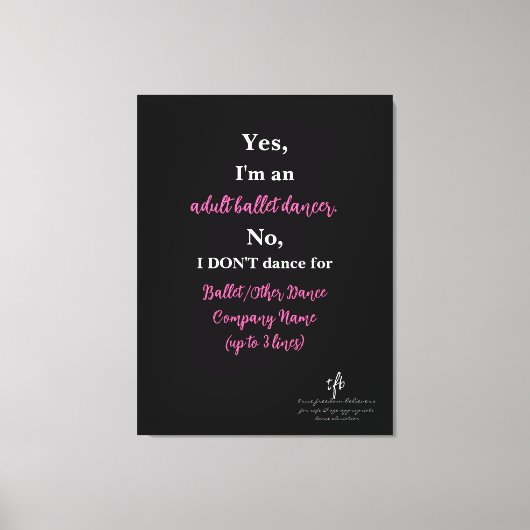 Adult Ballet Dancer Hot Pink/White Text Lg. Canvas Afdruk (Voorkant)