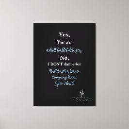 Adult Ballet Dancer Lt. Cer./White Text Lg. Canvas Afdruk