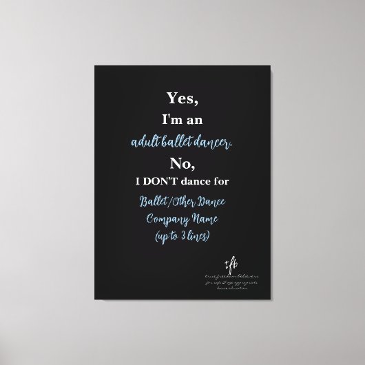 Adult Ballet Dancer Lt. Cer./White Text Lg. Canvas Afdruk (Voorkant)