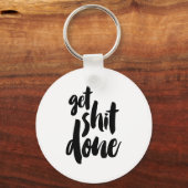 Adult Get Sht Done Motivational Quote  Sleutelhanger (Voorkant)