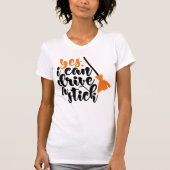 Adult Halloween Funny | Ja, ik kan een stick gebru T-shirt (Voorkant)