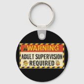  Adult Supervision Keychain (Voorkant)