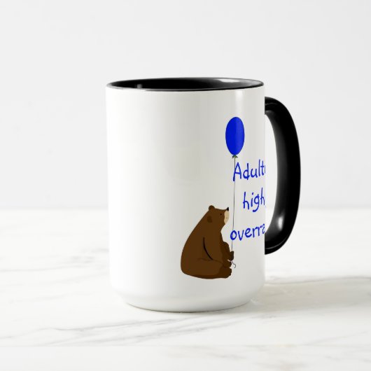 Adulting: highly overrated. Fun Balloon Bear Quote Mok (Voorkant rechts)