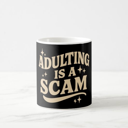 Adulting is a scam koffiemok (Center)