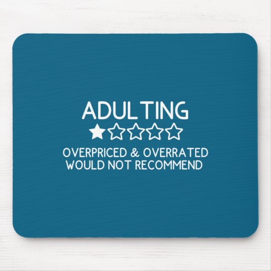 Adulting Shirt Funny Adul 1 Star Review Muismat (Voorkant)